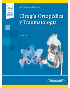 Cirugía Ortopédica Y Traumatología 5 Ed
