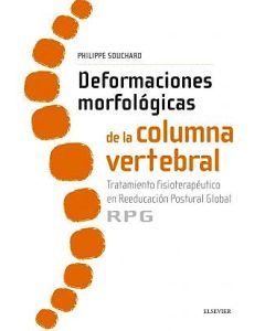 Deformaciones Morfológicas De La Columna Vertebral. Tratamiento Fisioterapéutico En Reeducación Postural Global (Rpg)