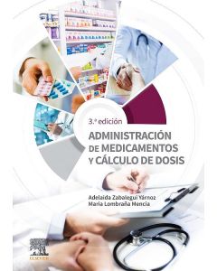 Administración De Medicamentos Y Cálculo De Dosis .