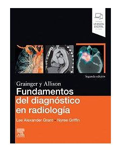 Grainger Y Allison Fundamentos Del Diagnóstico En Radiología . (Incluye Versión Digital En Inglés)