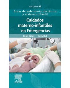 Cuidados Materno-Infantiles en Emergencias