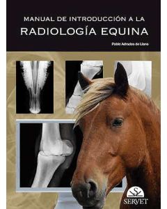 Manual De Introduccion A La Radiologia Equina