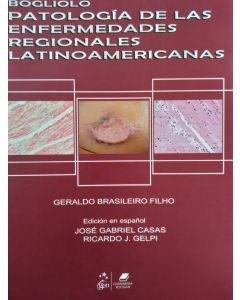 Boglio Patología De Las Enfermedades Regionales Latinoamericanas
