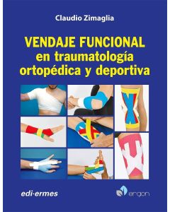 Vendaje Funcional En Traumatología Ortopédica Y Deportiva