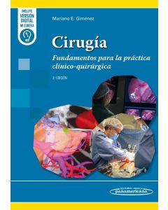 Cirugía Fundamentos para la práctica clínico-quirúrgica