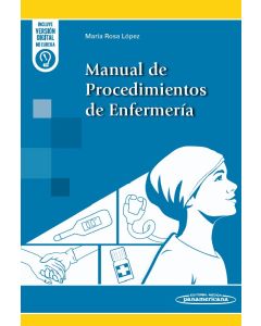 Manual de Procedimientos de Enfermería 1ª Ed.