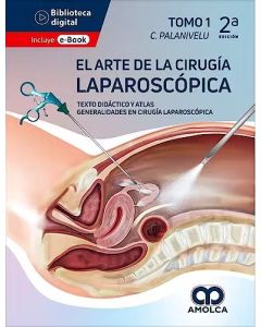 El Arte de la Cirugía Laparoscópica Tomo 1