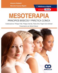 Mesoterapia. Principios Básicos y Práctica Clínica