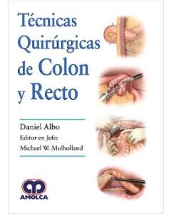 Técnicas Quirúrgicas de Colon y Recto