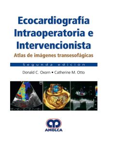 Ecocardiografía Intraoperatoria e Intervencionista. Atlas de Imágenes Transesofágicas