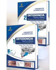 Ortodoncia Teoría y clínica: Énfasis en biomecánica 2 vol.