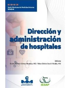 Direccion Y Administracion De Hospitales