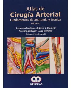 Atlas de Cirugía Arterial. Fundamentos de Anatomía y Técnica, 2 Vols.