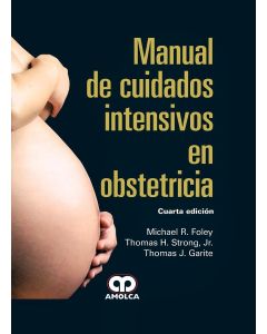 Manual de Cuidados Intensivos en Obstetricia