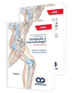 Manual Práctico de Diagnóstico en Ortopedia y Traumatología, 2 Vols.