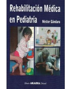 Reabilitacion Medica En Pediatria 1 Ed
