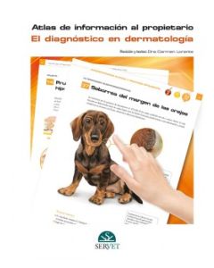El Diagnóstico En Dermatología. Atlas De Información Al Propietario