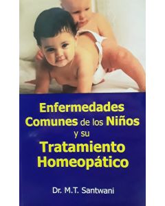 Enfermedades Comunes De Los Niños Y Su Tratamiento Homeopatico
