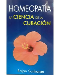 Homeopatia La Ciencia De La Curación