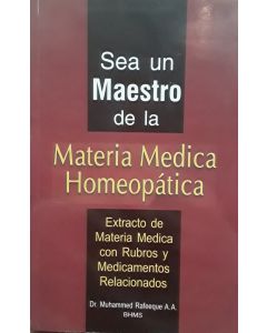 Sea Un Maestro De La Materia Medica Homeopatica