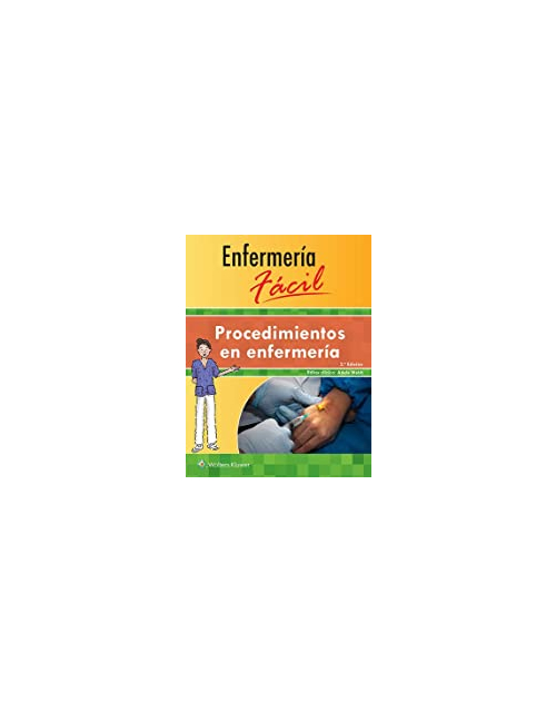Enfermería Fácil. Procedimientos En Enfermería