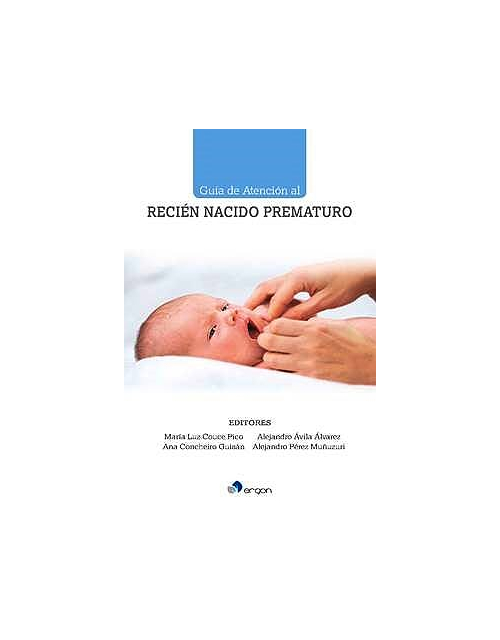 Guía De Atención Al Recién Nacido Prematuro