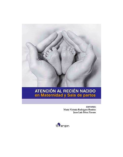 Atención Al Recién Nacido En Maternidad Y Sala De Partos