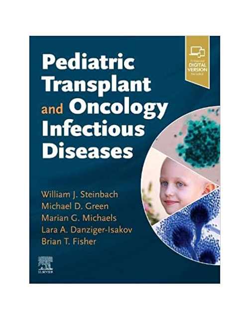 Pediatric Transplant And Oncology Infectious Diseases
