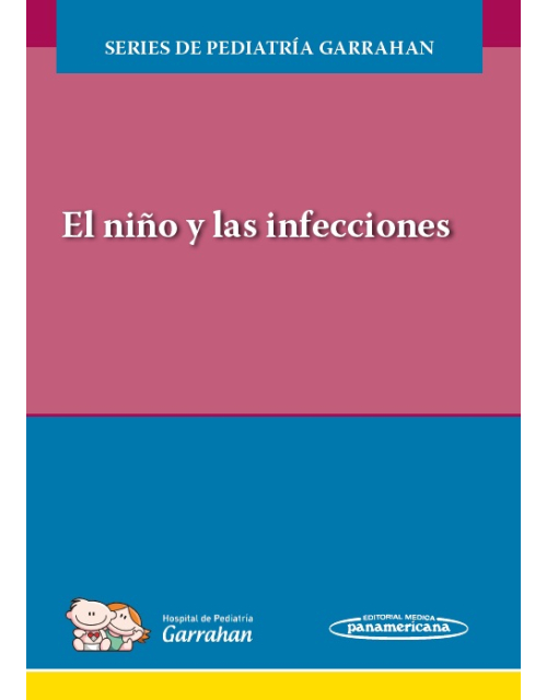 El Niño Y Las Infecciones Incluye Evaluación + Certificado
