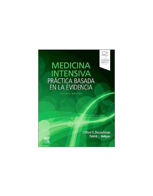 Medicina Intensiva. Práctica Basada En La Evidencia (Incluye Versión Digital En Inglés)