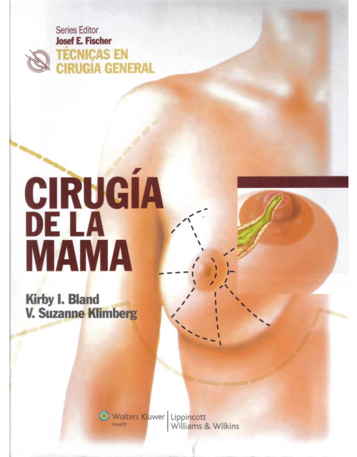 Cirugía De La Mama. Técnicas En Cirugía General