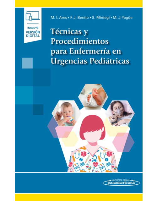 Técnicas Y Procedimientos Para Enfermería En Urgencias Pediátricas Incluye Ebook