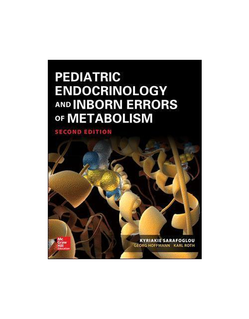 Pediatric Endocrinology And Inborn Errors Of Metabolism, Second Edition