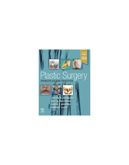 Plastic Surgery - Principles And Practice, 1St Edition