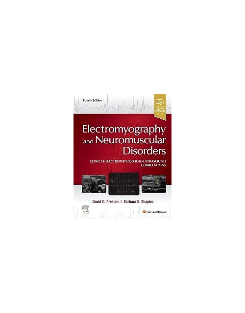 Electromyography And Neuromuscular Disorders 4Ed