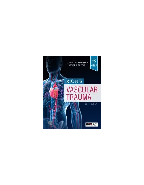 Rich’S Vascular Trauma, 4Th Edition