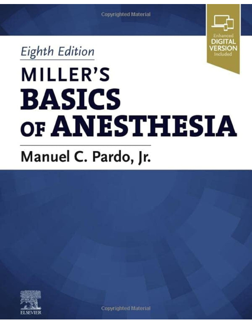 MILLER's Basics of Anesthesia