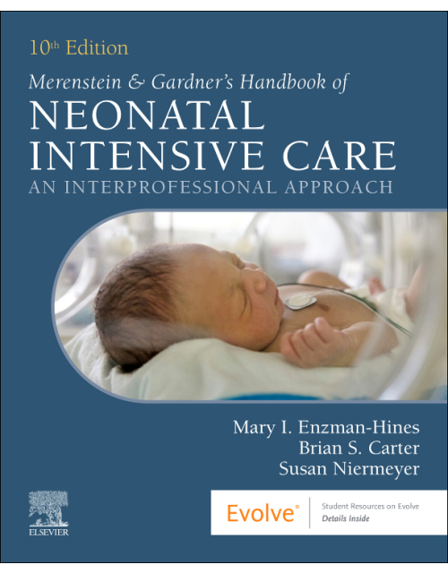 Merenstein & Gardner's Handbook of Neonatal Intensive Care