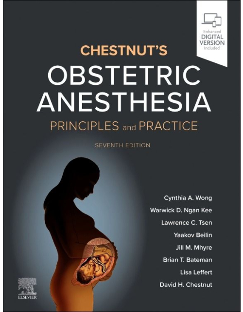 Chestnut's Obstetric Anesthesia