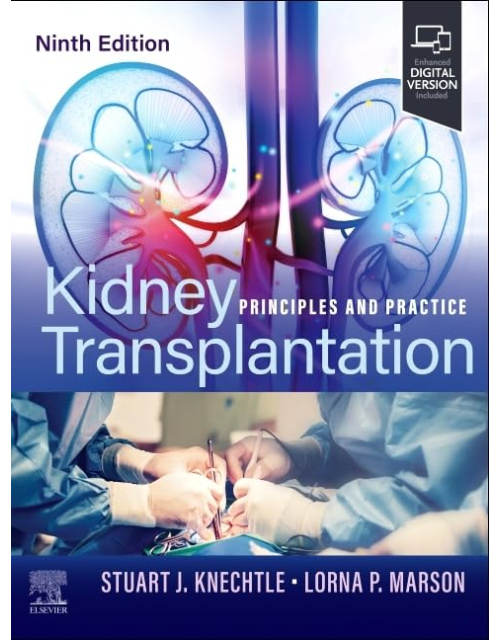 Kidney Transplantation. Principles And Practice