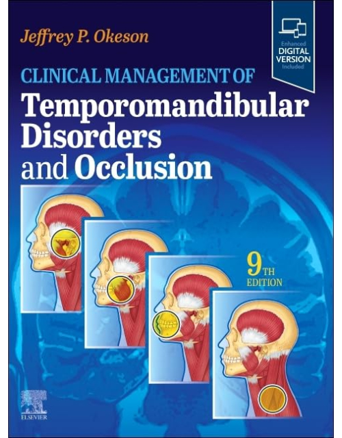 Clinical Management of Temporomandibular Disorders and Occlusion