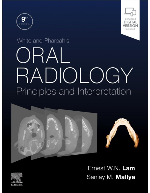 WHITE and PHAROAH's Oral Radiology. Principles and Interpretation