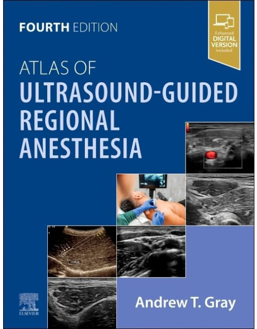 Atlas of Ultrasound-Guided Regional Anesthesia