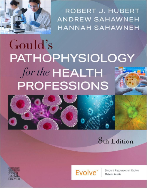 GOULD's Pathophysiology For The Health Professions