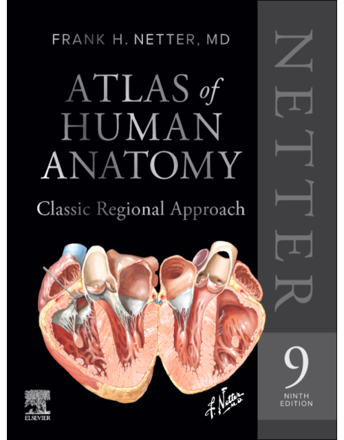 Atlas of Human Anatomy. Classic Regional Approach