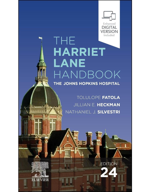 The HARRIET LANE Handbook. The Johns Hopkins Hospital