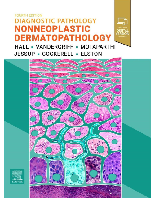Diagnostic Pathology. Nonneoplastic Dermatopathology