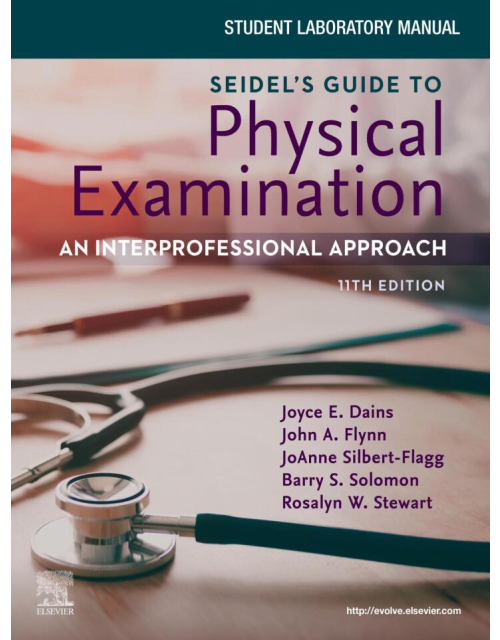 Student Laboratory Manual for Seidel's Guide to Physical Examination