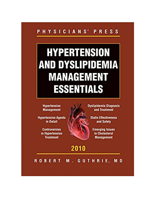 Hypertension And Dyslipidemia Management Essentials