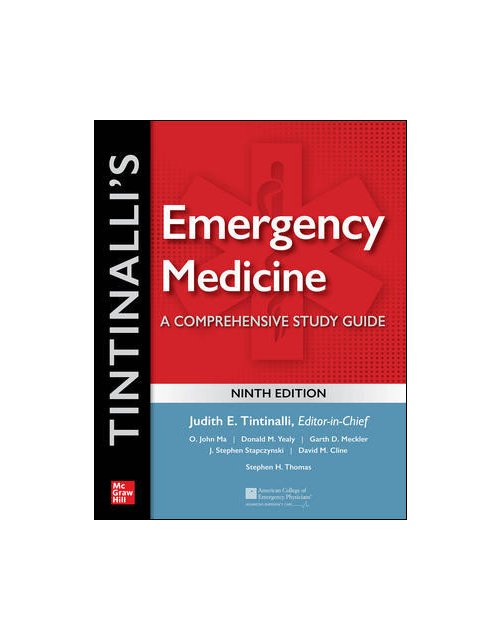 Tintinalli'S Emergency Medicine: A Comprehensive Study Guide, 9Th Edition